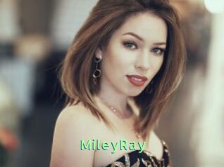 MileyRay