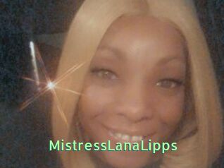 MistressLanaLipps