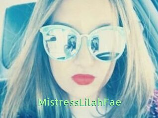 MistressLilahFae