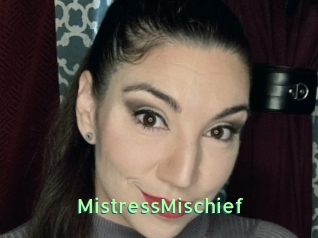 MistressMischief