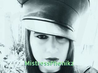 MistressPhenikz