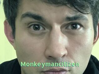Monkeymancitizen