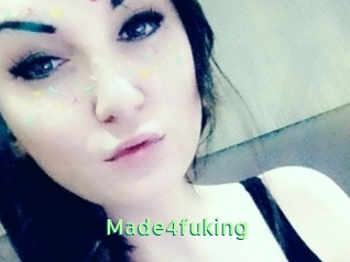 Made4fuking