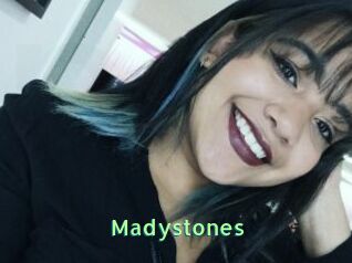 Madystones