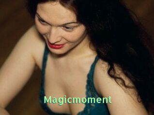 Magicmoment