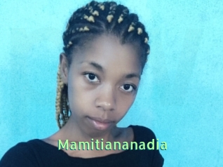 Mamitiananadia