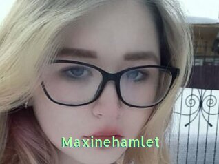Maxinehamlet