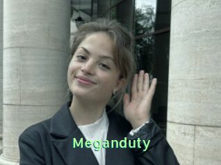 Meganduty