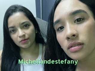 Michellandestefany