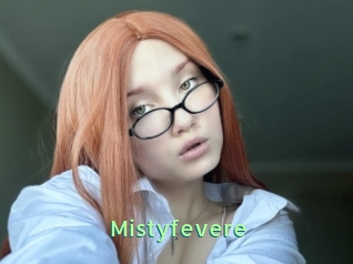 Mistyfevere