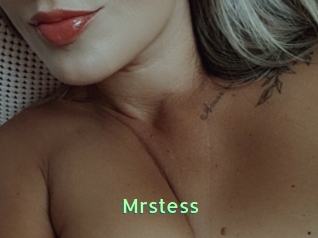 Mrstess