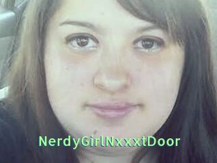 NerdyGirlNxxxtDoor