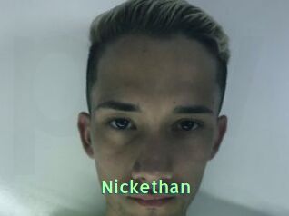 Nickethan