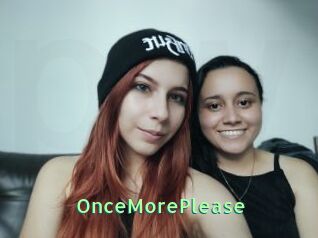 OnceMorePlease