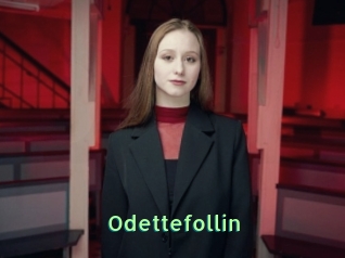 Odettefollin