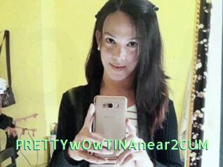 PRETTYwOwTINAnear2CUM