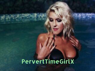 PervertTimeGirlX