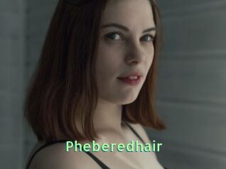 Pheberedhair