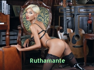 Ruthamante
