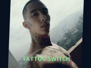 TATTOO_SWITCH