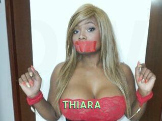 THIARA