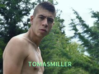 TOMASMILLER