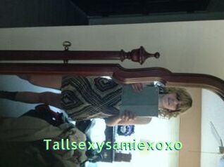 Tallsexysamiexoxo