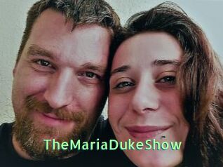 TheMariaDukeShow