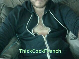 ThickCockFrench