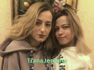 TianaJennifer