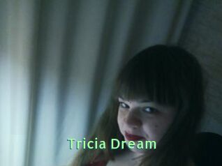 Tricia_Dream