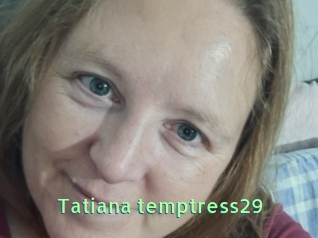 Tatiana_temptress29