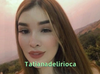 Tatianadelirioca