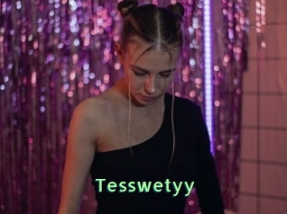Tesswetyy