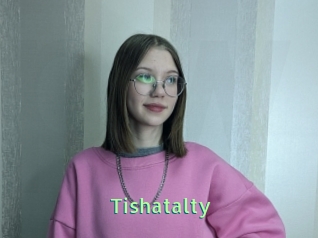 Tishatalty