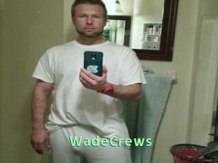 WadeCrews