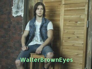 WalterBrownEyes