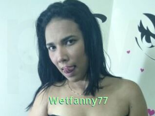 Wetfanny77