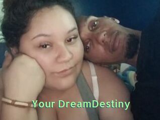Your_DreamDestiny